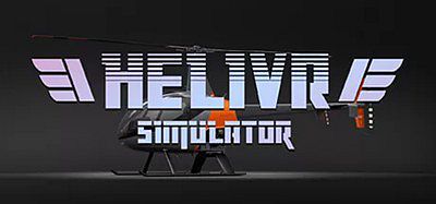 直升机VR模拟器（HeliVR Simulator）
